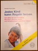 Annette Kast-Zahn Jedes Kind kann Regeln lernen