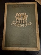 Klub Pickwicka Tom I Karol Dickens  wydanie z 1947