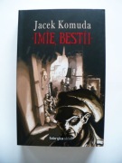 Jacek Komuda - Imię bestii 2005 stan idealny