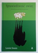 SPRAWIEDLIWOŚĆ OWIEC Filozoficzna powieść kryminalna 