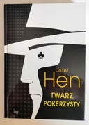 Twarz pokerzysty Józef Hen