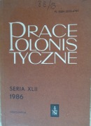 Prace Polonistyczne Ossolineum 1986 XLII. 