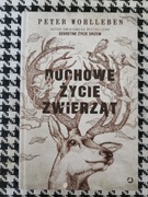 DUCHOWE życie zwierząt Peter Wohlleben