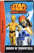 STAR WARS REBELIANCI – DROIDY W TARAPATACH