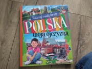 Poznaj swój kraj! Polska moja ojczyzna. Kamil Orzeł.