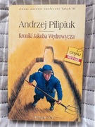 Autograf  Kroniki Jakuba Wędrowycza - Andrzej Pilipiuk