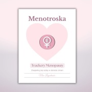Menopauza- ZESTAW TRACKERÓW PDF do druku, Walentynki- miłość do siebie