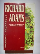 WODNIKOWE WZGÓRZE - Richard Adams - 1994 - stan bdb