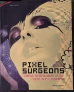 Pixel Surgeon extreme manipulation