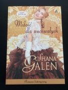 Miłość dla zuchwałych. S.Galen. Amber