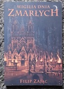 WIGILIA DNIA ZMARŁYCH. Filip Zając