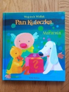 Wojciech Widłak "Pan Kuleczka. Marzenia"