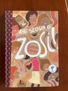 „Ani słowa o Zosi” Zuzanna Orlińska