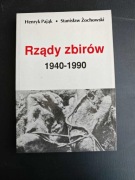 Pająk, Żochowski - Rządy zbirów 1940-1990