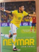 Neymar. Nadzieja Brazylii, przyszłość Barcelony 