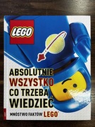 Absolutnie wszystko co trzeba wiedzieć mnóstwo faktów Lego