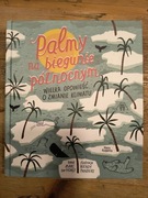 Palmy na biegunie północnym Marc Horst