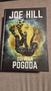 Dziwna pogoda Joe Hill zbiór opowiadań 