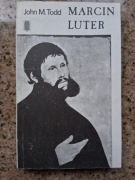 John M. Todd - Marcin Luter