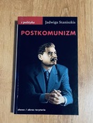 Postkomunizm. Jadwiga Staniszkis.