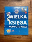 Wielka księga komputerowa Anne Rooney