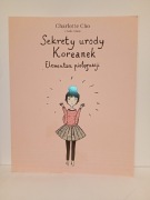Sekrety urody Koreanek Charlotte Cho