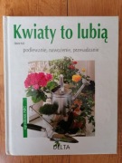 Kwiaty to lubią - Gisela Keil 