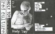 Kaseta Holy Toy - Why Not In The Choir? Unikat