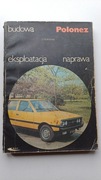 Polonez budowa eksploatacja naprawa