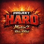Projekt Hard 10 kk metin2 yang NAJTANIEJ