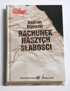 Rachunek naszych słabości Kijowski Andrzej