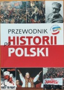 ŁUKASZ KAMIŃSKI PRZEWODNIK PO HISTORII POLSKI