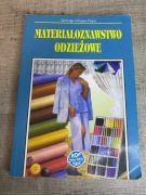 Materiałoznawstwo odzieżowe Jadwiga Idryjan-Pajor