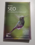 Sztuka SEO. Optymalizacja witryn internetowych - E. Enge, R. Fishkin
