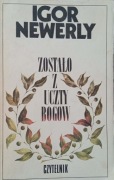 Zostało z uczty bogów - Igor Newerly