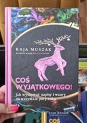 Coś wyjątkowego. Jak wyszywać napisy i wzory na wszystkie pory roku.