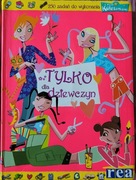Tylko dla dziewczyn-250 zadań do wykonania