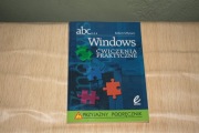 Abc Windows ćwiczenia praktyczne Robert Młynarz
