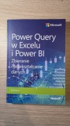 Power Query w Excelu i Power BI Zbieranie i przekształcanie danych