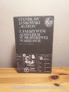 z fałszywym ausweisem w prawdziwej warszawie. tom 2 - stanisław jankowski