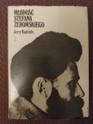 Jerzy Kądziela - Młodość Stefana Żeromskiego