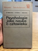 PSYCHOLOGIA JAKO NAUKA O CZŁOWIEKU - BIBLIOTEKA SAMOKSZTAŁCENIA 