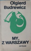 My z Warszawy Olgierd Budrewicz
