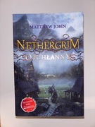 Nethergrim - tom 1-3 - Matthew Jobin