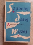 Szybciej dalej wyżej - Aleksander Jakowlew (8)