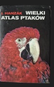 Wielki atlas ptaków - Jan Hanzák