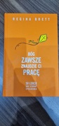 Bóg zawsze znajdzie Ci pracę Regina Brett