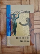OJCIEC GORIOT Honore de Balzac Lektura Stan BDB