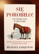 M.Farquhar: Się porobiło. Pechowe dni w historii [nowa]