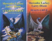 Mercedes Lackey - Czarny gryf + Biały gryf + Srebrzysty gryf